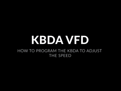 Reprograming KBDA VFD to Adjust The Speed Without a Potentiometer